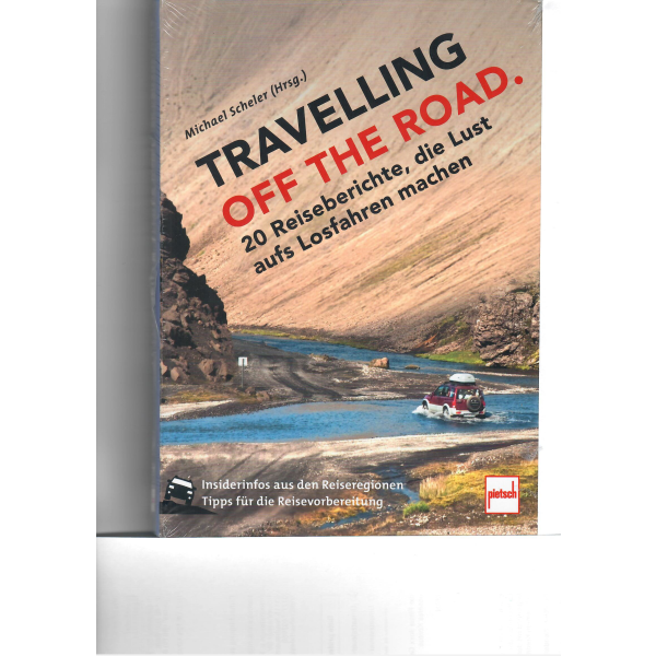 Literatur, Michael Scheler "Travelling off the road"